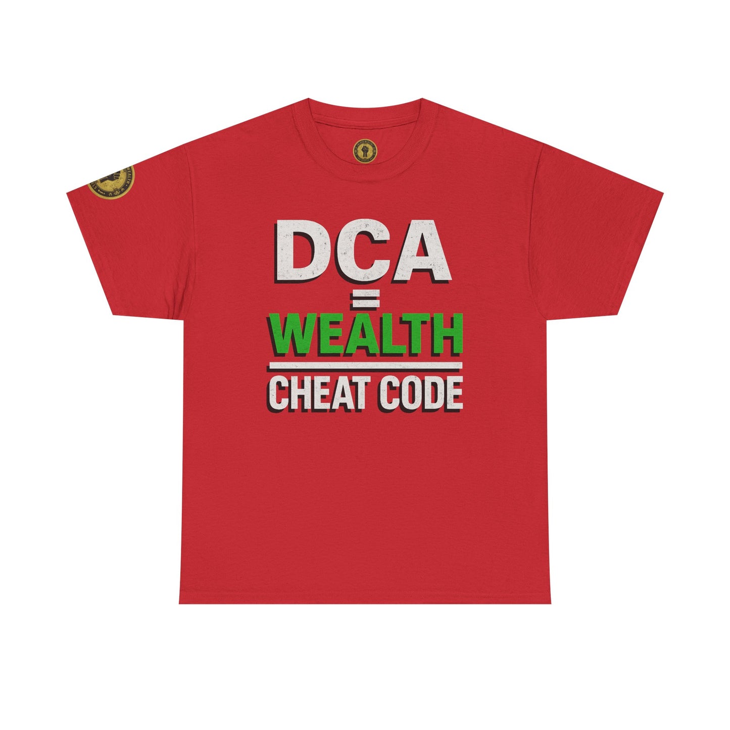 DCA = WEALTH T Unisex T-Shirt