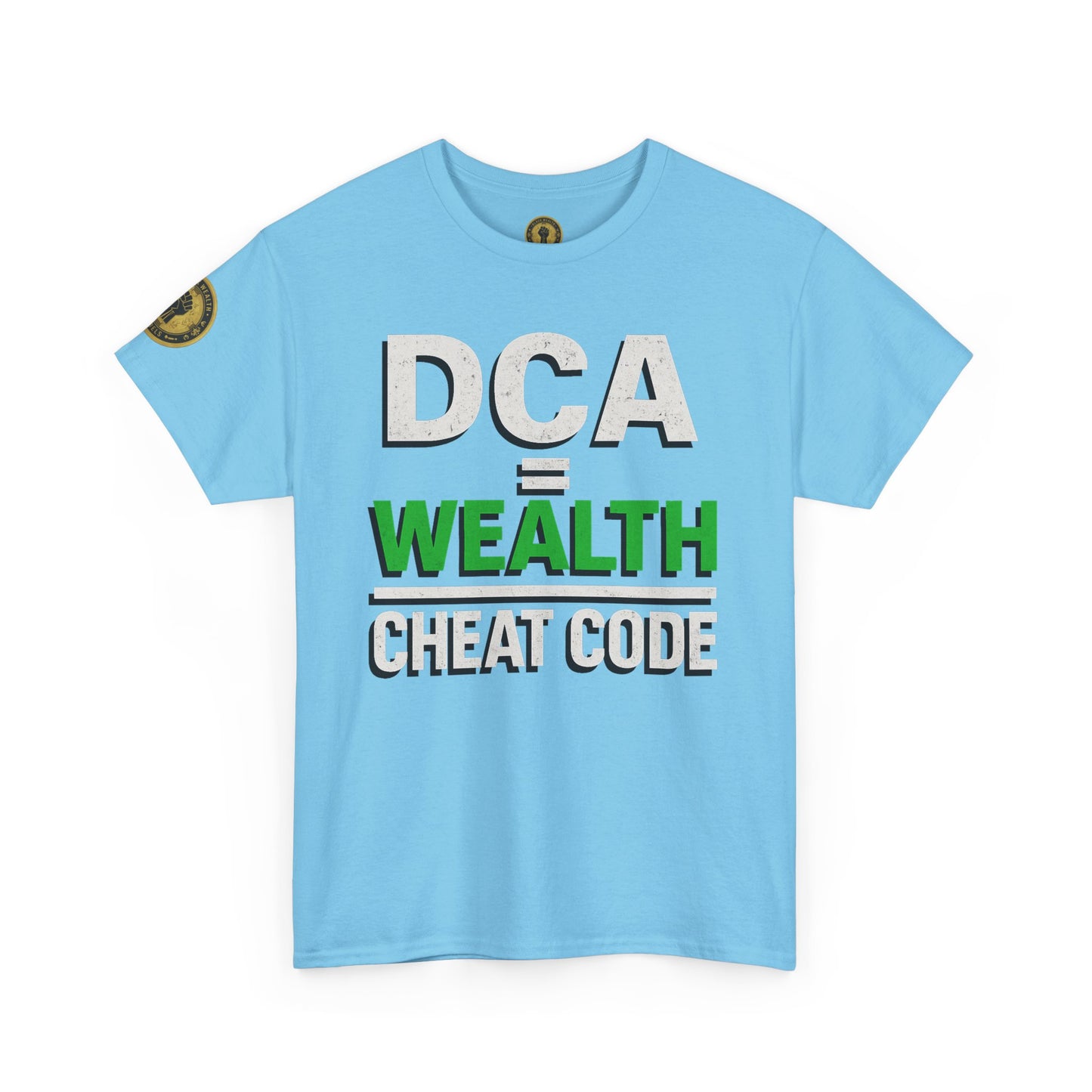 DCA = WEALTH T Unisex T-Shirt
