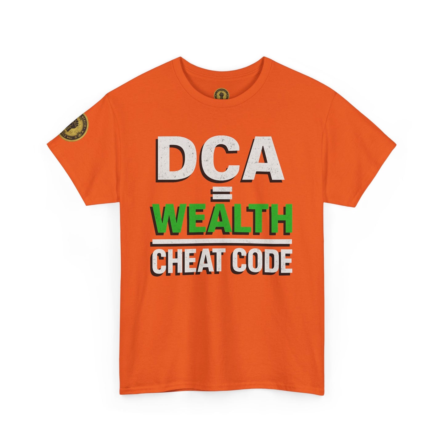 DCA = WEALTH T Unisex T-Shirt